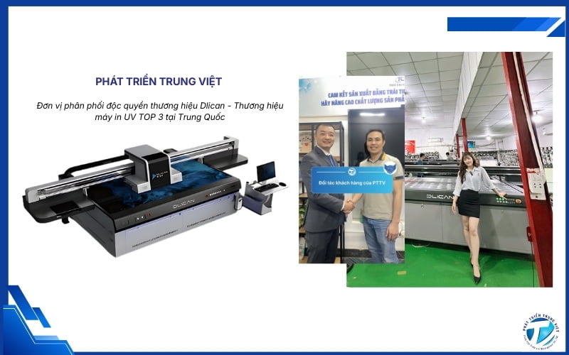 Phát Triển Trung Việt - Đơn vị cung cấp máy in nhựa với công nghệ in UV đến từ Dlican